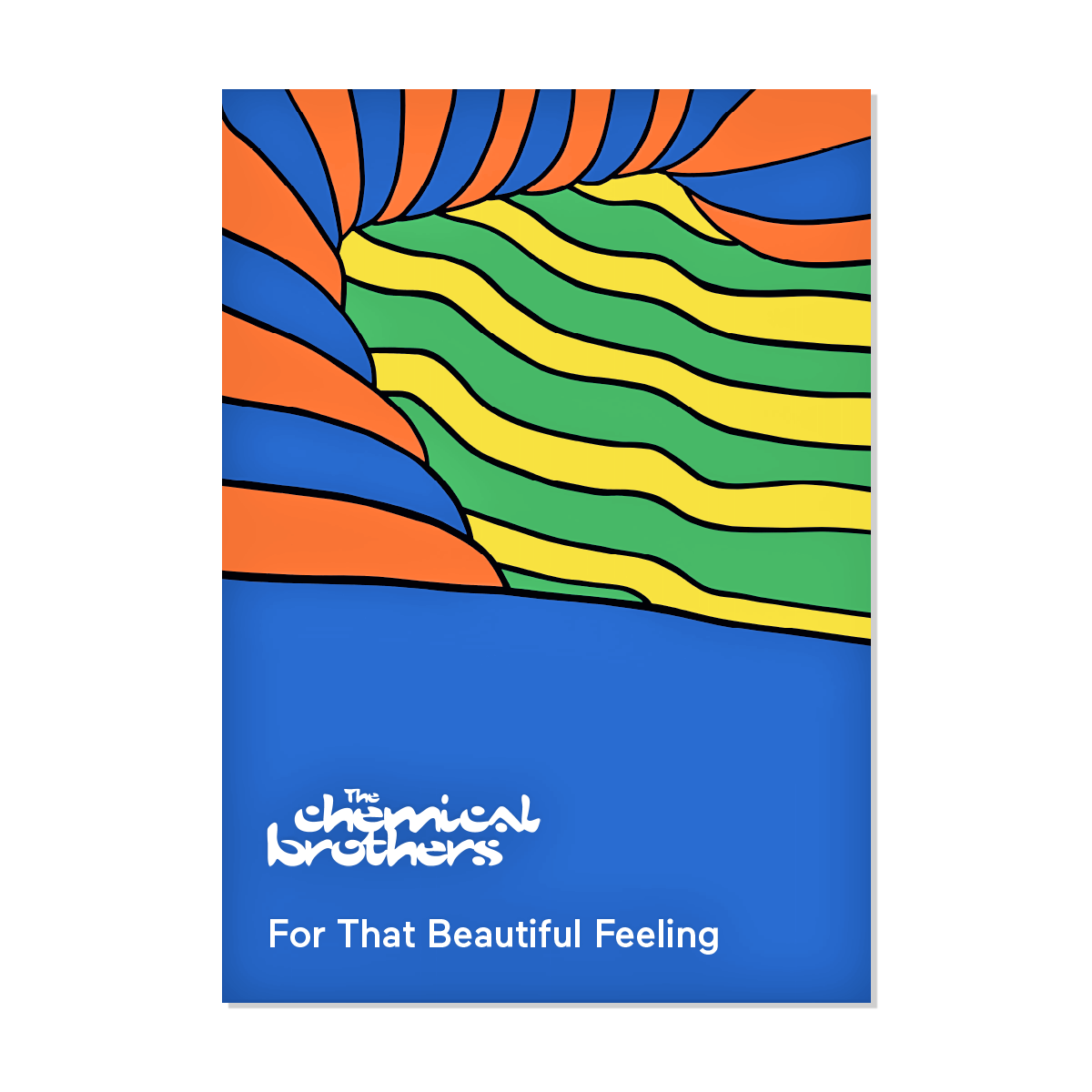 The Chemical Brothers - The Chemical Brothers - Hand numbered 'For That Beautiful Feeling' B2 Art Print