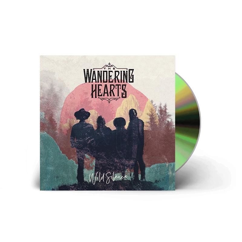 The Wandering Hearts - Wild Silence: CD