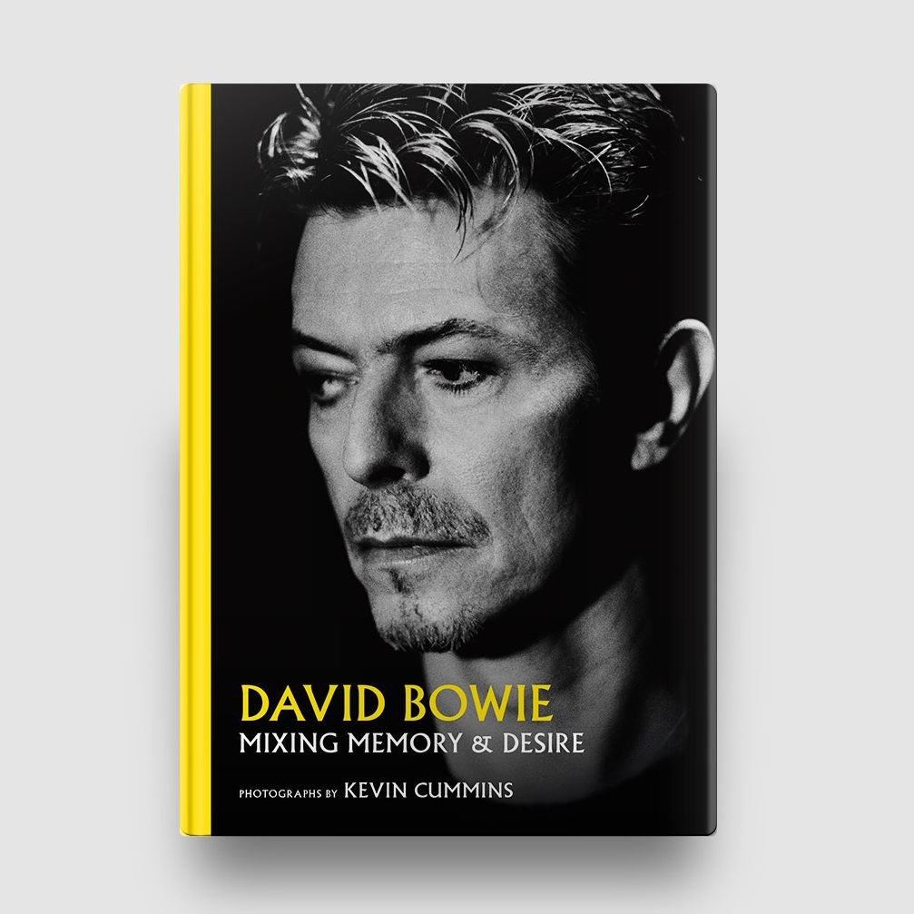 Kevin Cummins - David Bowie - Mixing Memory & Desire (Photographs by Kevin Cummins): Hardback Book
