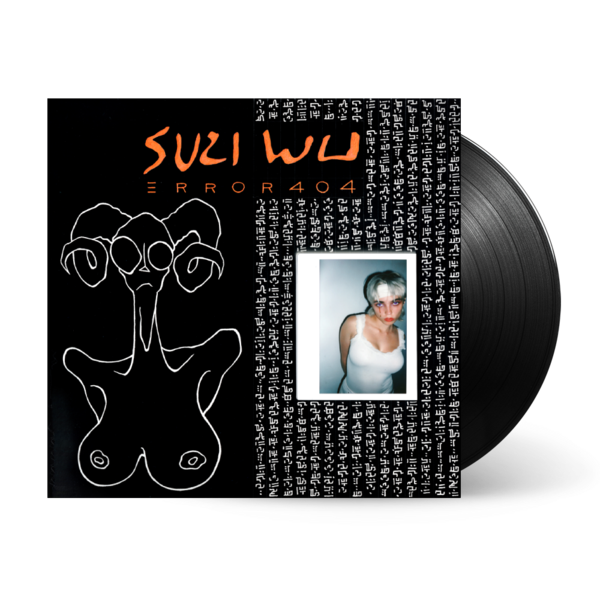 Suzi Wu - Error 404: Vinyl 10” EP