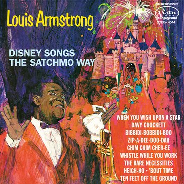 Louis Armstrong - Disney Songs the Satchmo Way: Limited Edition Picture Disc Vinyl LP