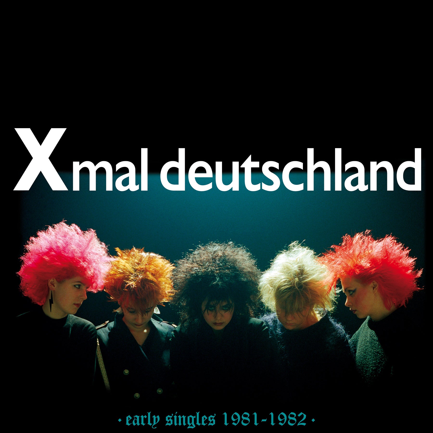 Xmal Deutschland - Early Singles (1981-1982): CD